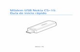 Módem USB Nokia CS-15 Guía de inicio rápidonds1.webapps.microsoft.com/files/support/lam/phones/guides/Nokia... · IMPLÍCITAS DE MERCADEO Y DE CAPACIDAD PARA UN PROPÓSITO PARTICULAR,