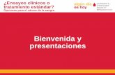Bienvenida y presentaciones - Leukemia & Lymphoma … · La baja participación en los ensayos clínicos sobre el ... Microsoft PowerPoint - LLS Clinical Trials_Slides_ESus_23JUL2015.pptx