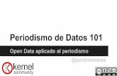 Periodismo de Datos 101 - workspace.unpan.orgworkspace.unpan.org/sites/Internet/Documents/UNPAN95559.pdf · Dato,Informacion,Conocimiento. Contexto,filtrado y visualización (cuidado