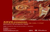 XXVII - academia.cat · Ruegos y preguntas 9:30h.-10:20h. ... DE ORL Y PCF Fechas 21 y 22 de febrero de 2013 Horario ... Sociedad Catalana de ORL y PCF