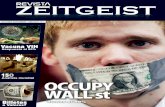 Revista Zeitgeist Oct 2011 1 · Revista Zeitgeist – Oct 2011 2 ... parezca sienten que el sistema funciona ... es girar los engranes del injusto sistema monetario.