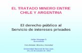 EL TRATADO MINERO ENTRE CHILE Y ARGENTINA … · alta evasiÓn tributaria ... nÚmero de empresas que pagaron o retuvieron impuesto a la renta en cada aÑo ... diapositiva 1 author: