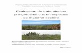 Evaluación de tratamientos pre-germinativos en especies …cauba.fcien.edu.uy/pdf/Informe-final-CSIC.pdf · Las diferencias en las características edáficas, tales como, contenido