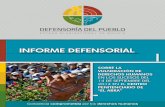 INFORME DEFENSORIAL - El Diario Nacional de Bolivia · fensoría del Pueblo publicó el “Informe Defenso- ... • Certificado Médico Forense, Informe Radiológico, Informes Médicos,