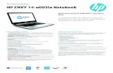 HP recomienda Windows. HP ENVY 14-u003la Notebook · velocidad y capacidad de respuesta de los procesadores Intel® Core™ de cuarta generación. ... Puertos externos portátiles