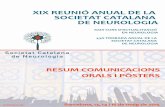XIX REUNIÓ ANUAL DE LA SOCIETAT CATALANA … · 3Grup de Neurodegeneració i Neuroinflamació, Institut d’Investigació Biomèdica de Girona (IDIBGI), Girona, España 4 Unidad