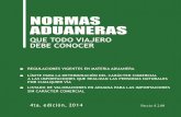 Edición: Iraida Aguirrechu - cubanet.org · elaboración y hacer cumplir las disposiciones relativas a regulaciones, restricciones y requisi-tos especiales aplicables a las importaciones
