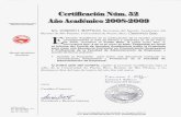 Certificación Núm. 52, Año Académico 2008-2009senado.rrp.upr.edu/RevisionBA/Propuestas2008-09/CSA-52-2008-2009... · miembros de una empresa, que describen la forma en que se