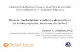 Minería, territorialidad, conflicto y desarrollo en los …elti.fesprojects.net/2012 Resource_Conf_Panama/gil.pdf · Minería, territorialidad, conflicto y desarrollo en los Andes
