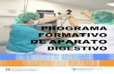 PROGRAMA FORMATIVO DE APARATO DIGESTIVOicsgirona.cat/adjunts/files/ESPprograma AparatoDigestivo2018(2).pdf · Además, las enfermedades del aparato digestivo son muy prevalentes (hasta