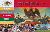 HISTORIA DE MÉXICO II · 2012-08-22 · HISTORIA DE MÉXICO II Cuadernillo de actividades de aprendizaje ... Bloque III Analiza el régimen porfirista ... DE MÉXICO COMO NACIÓN
