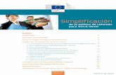 Simplificación - European Commissionec.europa.eu/regional_policy/sources/docgener/informat/2014/... · encontrar suficientes puntos en común y combinarlos con flexibilidad para