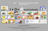 las recetas del Parque Científico UC3M para el 2011 …portal.uc3m.es/portal/page/portal/investigacion/parque_cientifico/... · gorda, extender una capa de las sardinas limpias (con