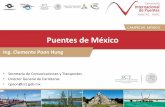Puentes de México - amivtac.org · México es un país que destaca mundialmente por sus riquezas naturales a lo largo y ancho de su ... Tornillo CBX - Tijuana. ... una mayor flexibilidad