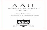 -Plan de Estudios- - aauniv.com · Su programa de Licenciatura a distancia en AAU, le va a permitir a nuestros estudiantes la capacidad del auto aprendizaje. AAU va a poner a disposición