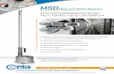 MSD - Security Equipment and Supplies | CEIA · a los precios y a las condiciones de venta en cualquier momento y sin aviso previo El MSD CEIA es un detector ferromagnético de una