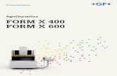 AgieCharmilles FORM X 400 FORM X 600 - gfms.com · FORM X 600 gracias a una exactitud de posicionamiento de 1 μm y una precisión de mecanizado de la ... manual, se proporciona un