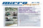 Una publicación del Grupo MICRO - … · viabilidad de comercializar la línea de componentes MICRO en un mercado ... Una detallada visita a las plantas de Buenos Aires sirvió para