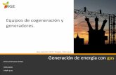 de cogeneración y generadores. - ingenieros.es · info@r‐ge.es RGE es una empresa especializada en la generación de energía eléctrica y térmica en un proceso único denominado