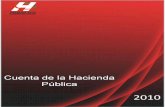 Cuenta de la Hacienda Pública 2010 - Gobierno del …transparencia.hidalgo.gob.mx/TRANSCENTRAL/TRANSPFINANCIERA/C… · Cuenta de la Hacienda Pública 2010 Índice Presentación