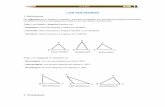 LOS POLIGONOS · Teorema de la altura. Dado el triángulo rectángulo, ... El baricentro, el circuncentro y el ortocentro de un triángulo ABC, están alineados en una recta