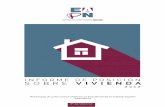 INFORME DE POSICIÓN SOBRE VIVIENDA · informe de posiciÓn sobre vivienda 3 contenidos introducciÓn pÉrdida de vivienda rÉgimen de tenencia y parque de vivienda nuevos actores