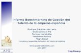 Informe Benchmarking de Gestión del Talento de la … del Talento... · HILTI ESPAÑOLA INITEC TECNOLOGIA DISTRIBUCIÓN ALCAMPO CASTOLIN ESPAÑA CENTROS COMERCIALES CARREFOUR, S.A.