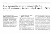 La arquitectura madrileña en el primer tercio del siglo XXoa.upm.es/38569/1/1990_tercio_LM_opt.pdf · ción metálica asociándola a la tradi cional; 4. º Los sueños de grandeza