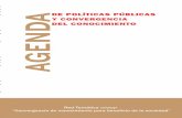 DE POLÍTICAS PÚBLICAS Y CONVERGENCIA A DEL …red-convergencia.org.mx/wp-content/uploads/2018/02/Agenda_PP... · nológicas locales, regionales y nacional integrando temas como