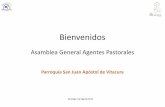 Asamblea General Agentes Pastorales - Parroquia San Juan Apostol de ... · (segundo semestre) •Charlas de formación y actualidad •Viajamos a Tierra Santa ... •Taller de Arte