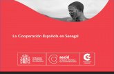 La Cooperación Española en Senegal · Orientaciones Estratégicas • OS1. Consolidar los procesos democráticos y el Estado de Derecho. • OS3. ... saneamiento en las zonas de