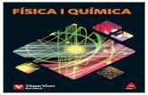 FÍSICA I QUÍMICA - Editorial Vicens Vives · Vicens Vives, millorem i optimitzem el procés d’ensenyament i d’aprenentatge. FÍSICA I QUÍMICA. C101474 VicensVives Recursos