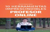Elena Prieto Pérez 10 HERRAMIENTAS … · herramientas imprescindibles con las que debería contar cualquier persona que ... Otra ventaja importante es que ... piénsalo bien antes