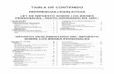 TABLA DE CONTENIDO - legislacion.dentrode.com.arlegislacion.dentrode.com.ar/superate/2006/11/bienes/bienes.pdf · LEY DE IMPUESTO SOBRE LOS BIENES ... ANEXO I RESOLUCIÓN GENERAL
