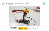 CONSTRUCCIÓN GRUA LEGO WEDO: Duración de … · Deusto Universidad de Deusto University of Deusto GOBIERNO DE ECONOMiA FECYT FUNDACIÓN ESPANOLA PARA LA LA TECNOLOGiA Trastea