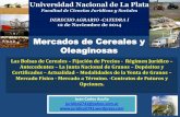 Mercados de Cereales y Oleaginosas · Juan Carlos Acuña Tipos de Mercados en la actividad agroproductiva primaria •Mercado de uso de suelos agrarios Contratos agrarios : arrendamiento