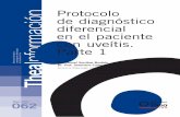 Protocolo de diagnóstico diferencial en el paciente con ... · como el trabeculum, la retina, el cuerpo vítreo, el endotelio corneal y la papila. Además de la frecuente imprecisión