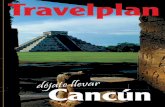 déjate llevar Cancún - Mayorista de viajes · En nombre de todo el equipo que formamos Travelplan queremos darles ... La compañía telefónica de México es Telmex, pero ... ELECTRICIDAD