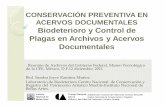 CONSERVACIÓN PREVENTIVA EN ACERVOS … · CONSERVACIÓN PREVENTIVA EN ACERVOS DOCUMENTALES Biodeterioro y Control de Plagas en Archivos y Acervos Documentales. Reunión de Archivos