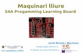 Maquinari lliure - binefa.cat · S4A Progamming Learning Board Instal·lació d'ArduBlock 32