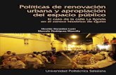 Políticas de renovación urbana y - Repositorio Digital la... · PDF file2015-03-25 · La investigación estudia la renovación urbana de las ciuda-des y las políticas públicas
