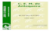 C. E. M. de Antequera - … · Reglamento de Organización y Funcionamiento, y el Proyecto de Gestión. ... 9-El procedimiento para suscribir compromisos educativos y de convivencia.