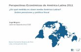 Perspectivas Económicas de América Latina 2011 · ¿En qué medida es clase media América Latina? Sobre pensiones y política fiscal ... Ciclo vital vs. Cross section Estratos
