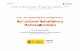 Aplicaciones Industriales y Medioambientales A Real Finalrinconeducativo.org/contenidoextra/Jornadas2017cataluna/ponencias... · Aplicaciones Industriales: Ensayos no destructivos