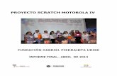 PROYECTO SCRATCH MOTOROLA IV - …eduteka.icesi.edu.co/pdfdir/motorola_4_informe_2013.pdf · 8 2.5 Capacitaciones avanzadas y seguimiento al trabajo de los docentes en el aula utilizando
