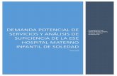 DEMANDA POTENCIAL DE - Materno Infantilmaternoinfantil.gov.co/wp-content/uploads/2013/04/estudio-de... · Con la propuesta de ajuste organizacional al modelo de gestión de la E.S.E.