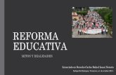 REFORMA EDUCATIVA - Universidad Veracruzana · reglamentarias del Artículo 3° Constitucional vence el Jueves 24 de octubre de 2013.