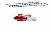 Prevención primaria del cáncer de próstatabiblioteca.unitecnologica.edu.co/notas/tesis/0018896.pdf · Prevención primaria del cáncer de próstata 2 PROGRAMA DE PREVENCIÓN PRIMARIA