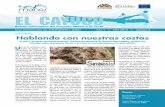 EL CAYUCO · 2014-10-01 · toresComo producto de este proceso, locales, ... Clima: lluvioso la mayor parte del año, ... y áreas de aprovechamiento. Existen hoteles co-munitarios