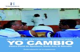 PROGRAMA DE TRATAMIENTO PENITENCIARIO … · Programa de Tratamiento Penitenciario Yo Cambio Centro Penal de Apanteos, Santa Ana, El Salvador Sistematización de la experiencia Todos